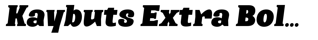 Kaybuts Extra Bold Semi Serif Italic
